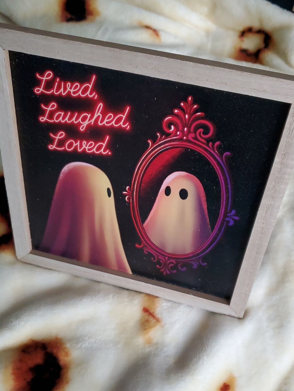 Lived, Laughed, Loved Ghost Decorative Sign Picture
